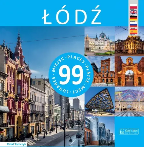 Książka - Łódź. 99 miejsc