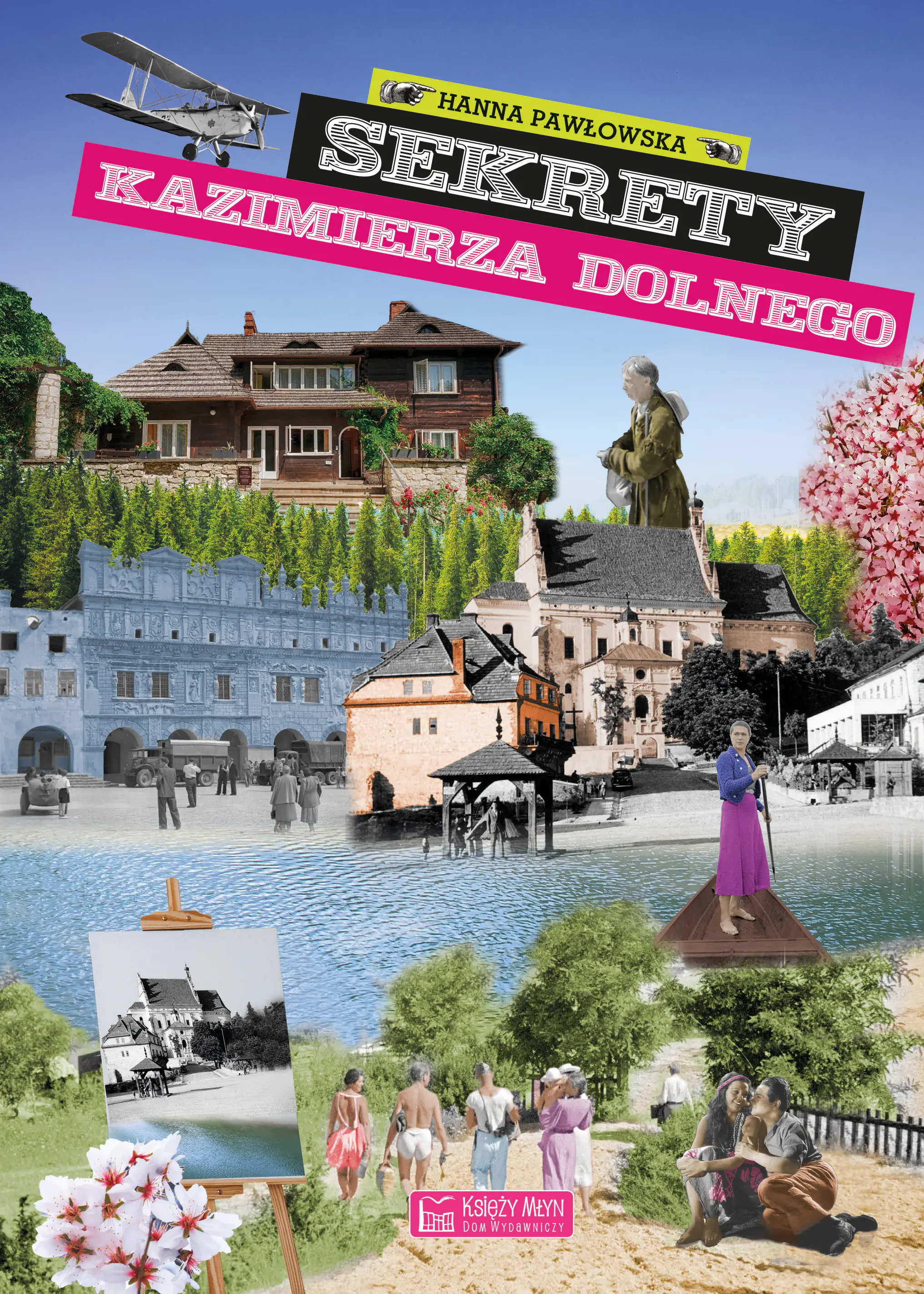 Książka - Sekrety Kazimierza Dolnego