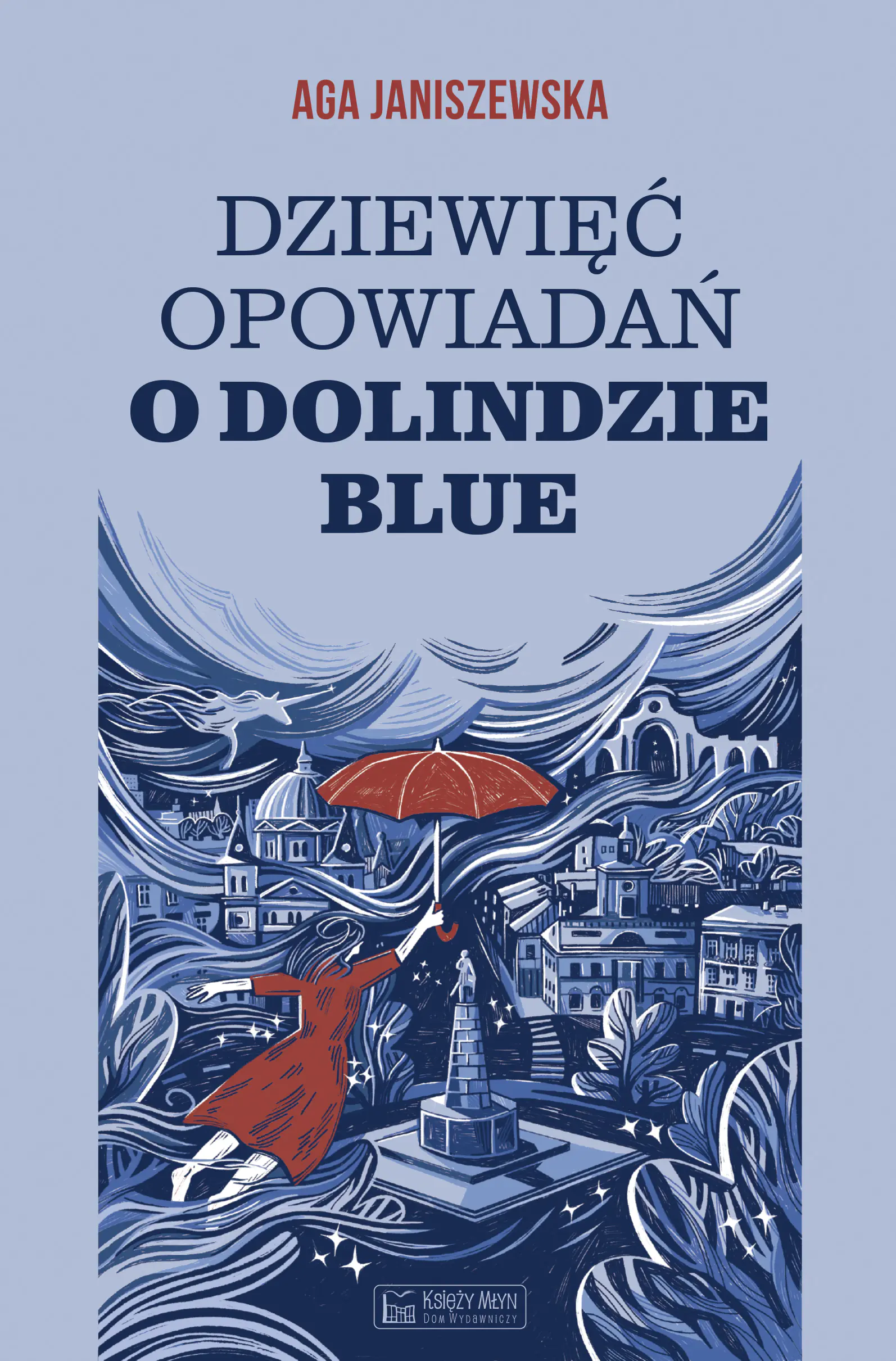 Książka - Dziewięć opowiadań o Dolindzie Blue