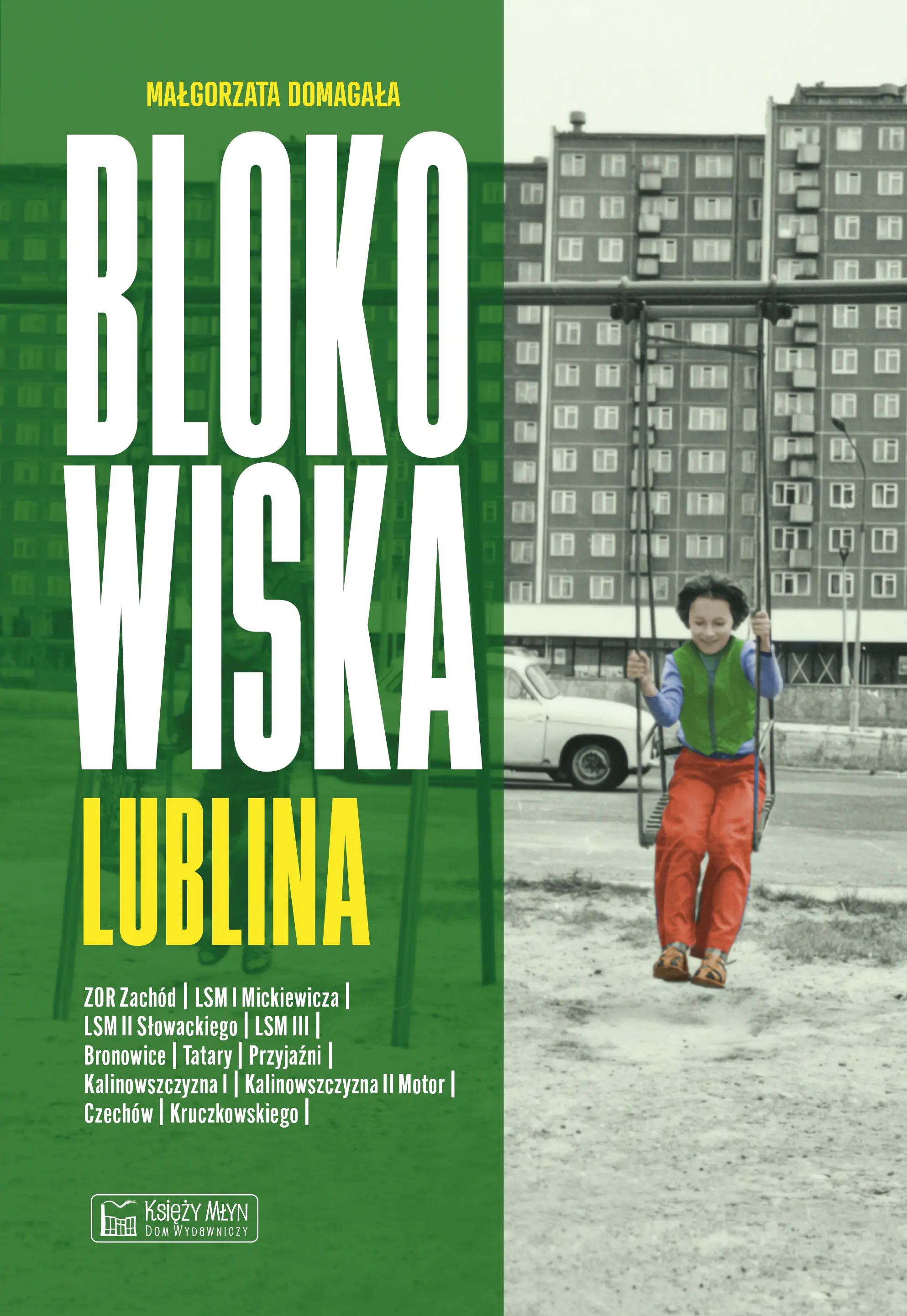 Książka - Blokowiska Lublina