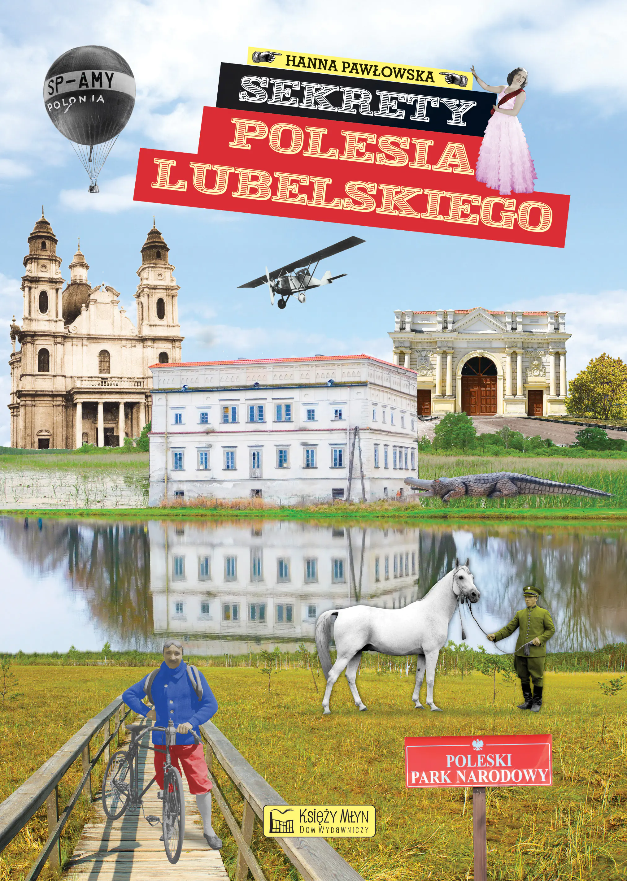 Książka - Sekrety Polesia Lubelskiego