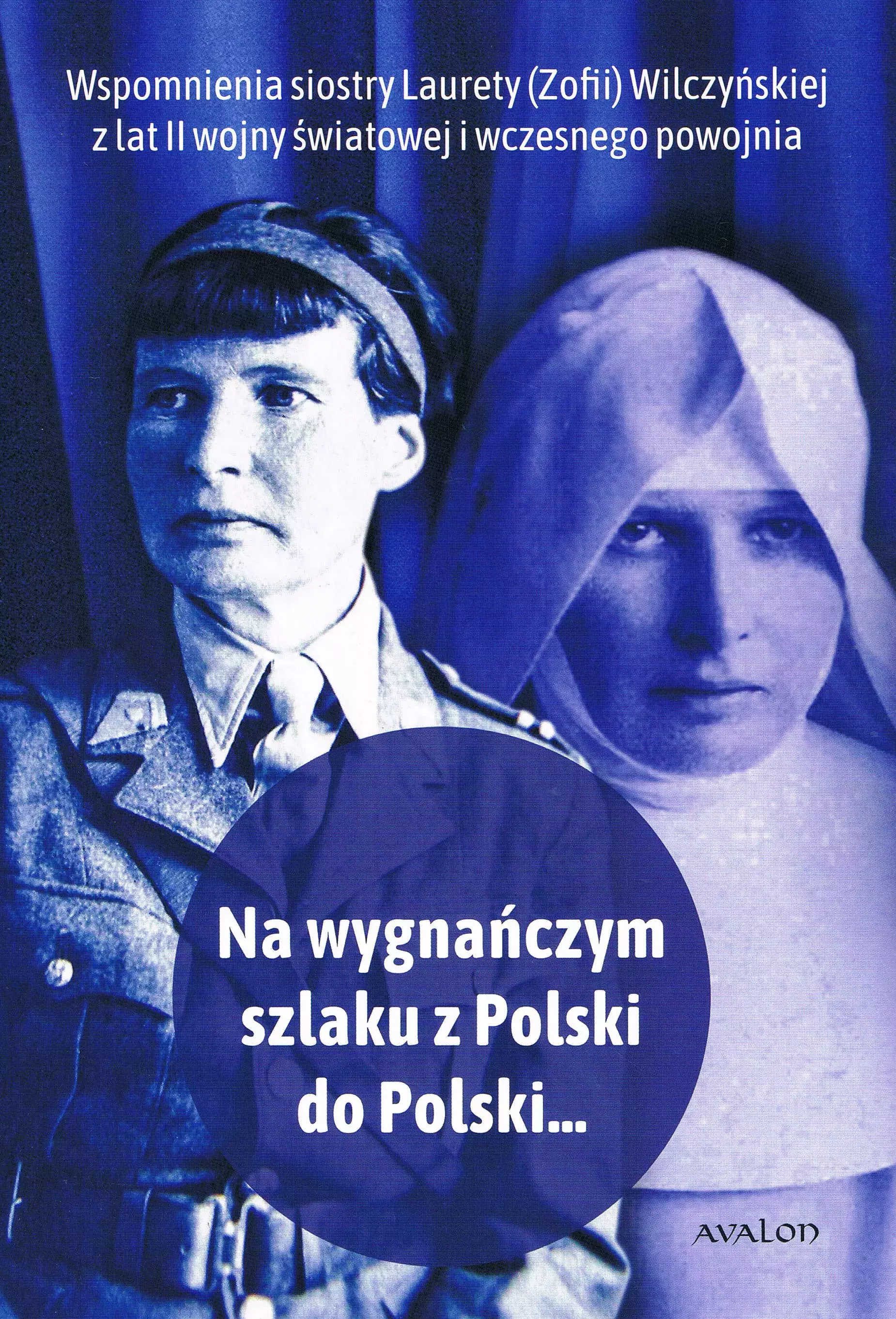 Książka - Na wygnańczym szlaku z Polski do Polski