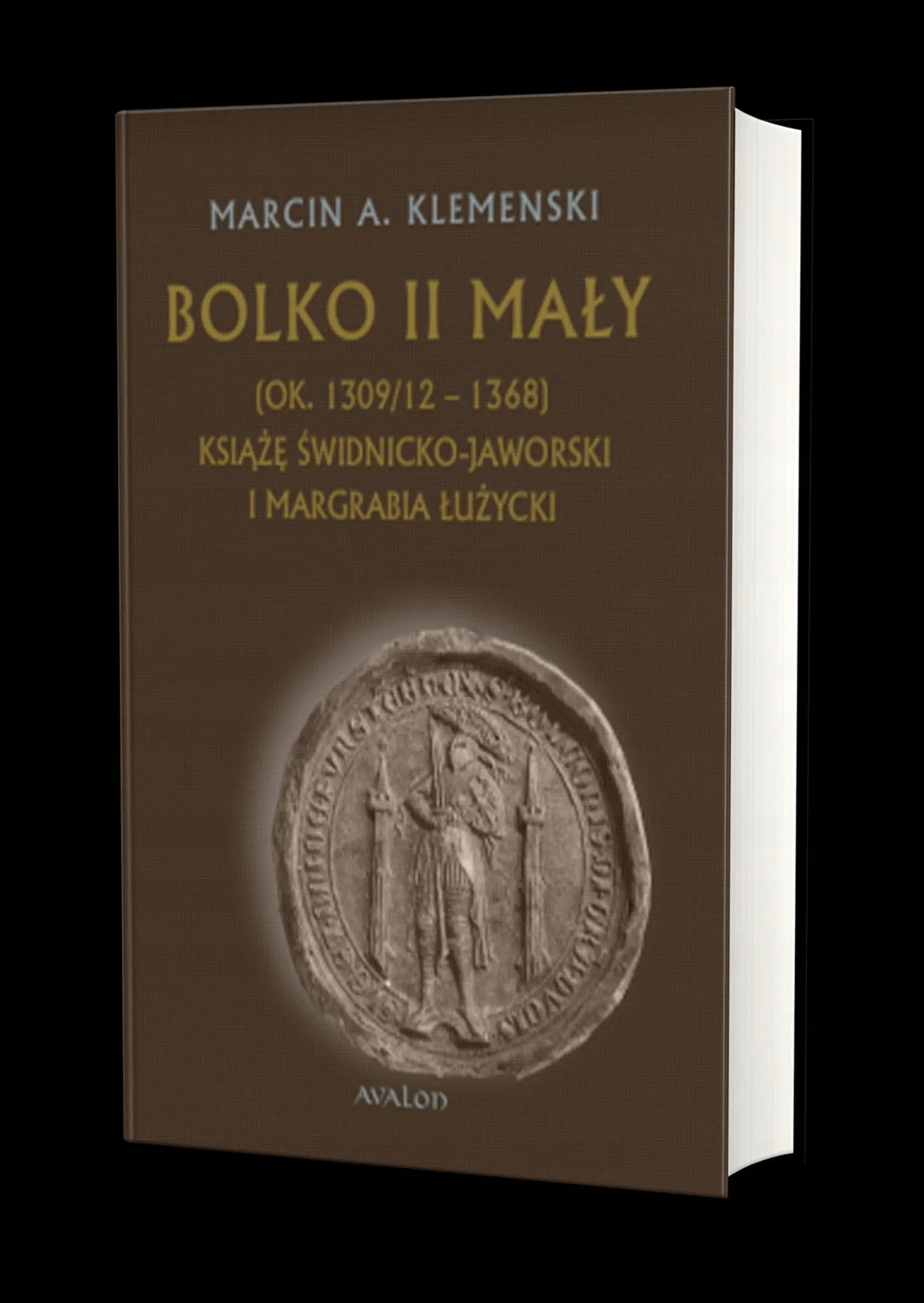 Książka - Bolko II Mały (ok. 1309/12-1368)