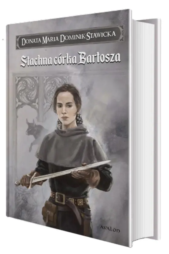Książka - Stachna córka Bartosza. Saga Rodu Wezenborgów