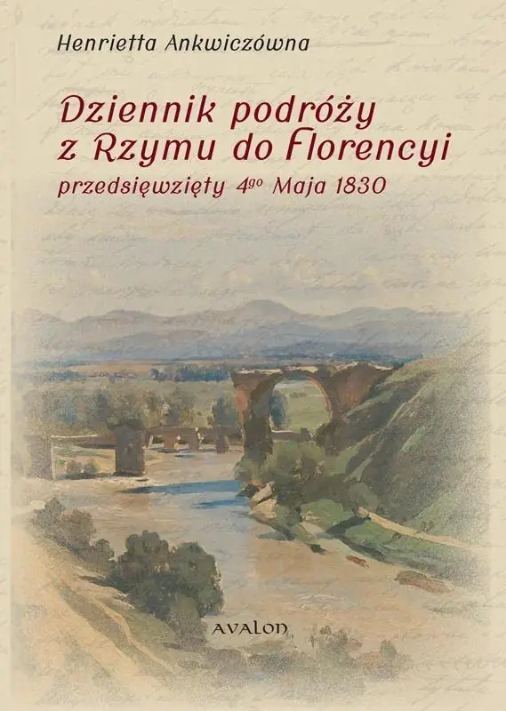 Książka - Dziennik podróży z Rzymu do Florencyi