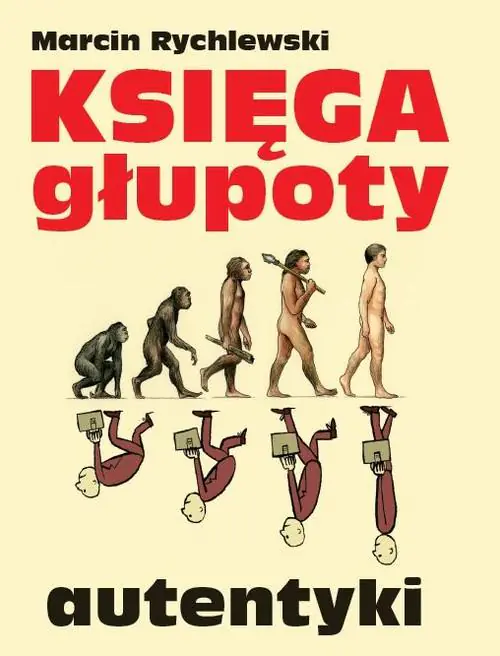 Książka - Księga głupoty. Autentyki