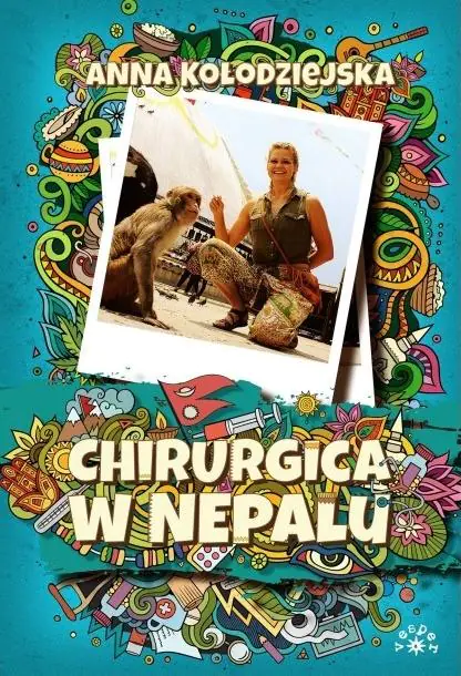 Książka - Chirurgica w Nepalu