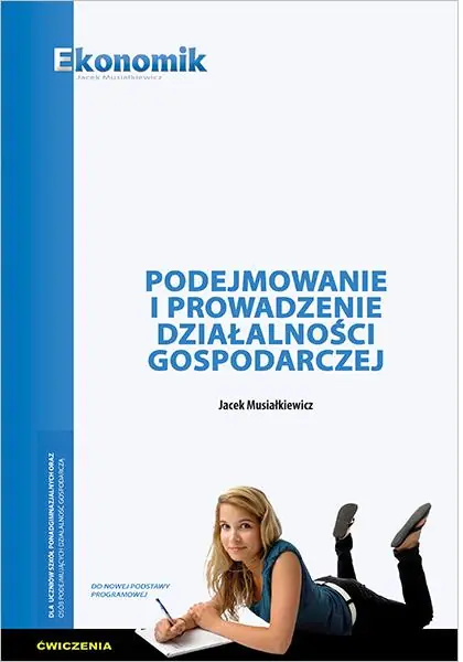 Książka - Podejmowanie i prowadzenie działalności gosp. ćw.
