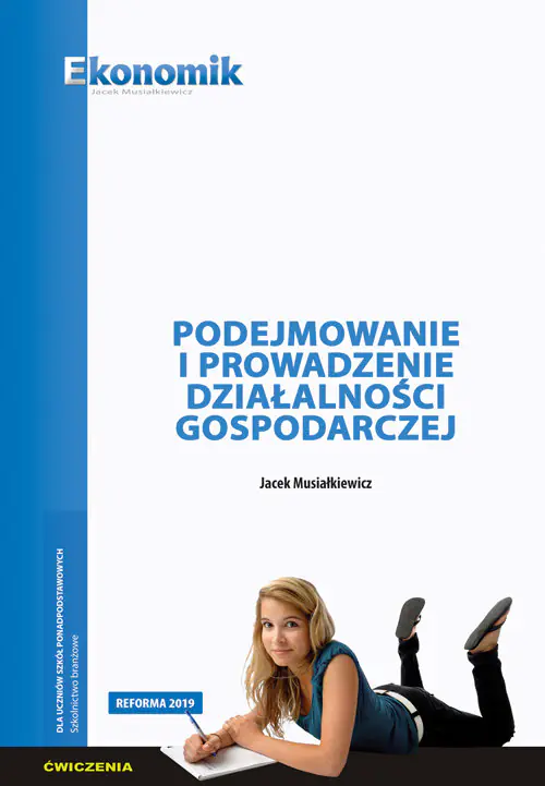 Książka - Podejmowanie i prowadzenie działalności gospodarczej. Ćwiczenia