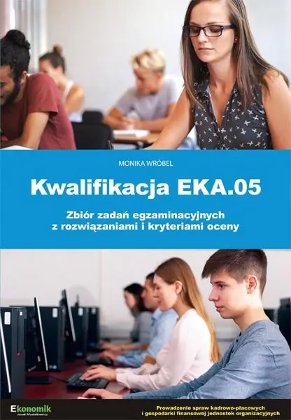 Książka - Kwalifikacja EKA.05. Zbiór zadań egzaminacyjnych
