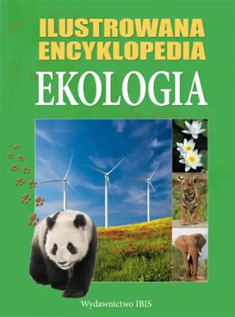 Książka - Ekologia Ilustrowana encyklopedia