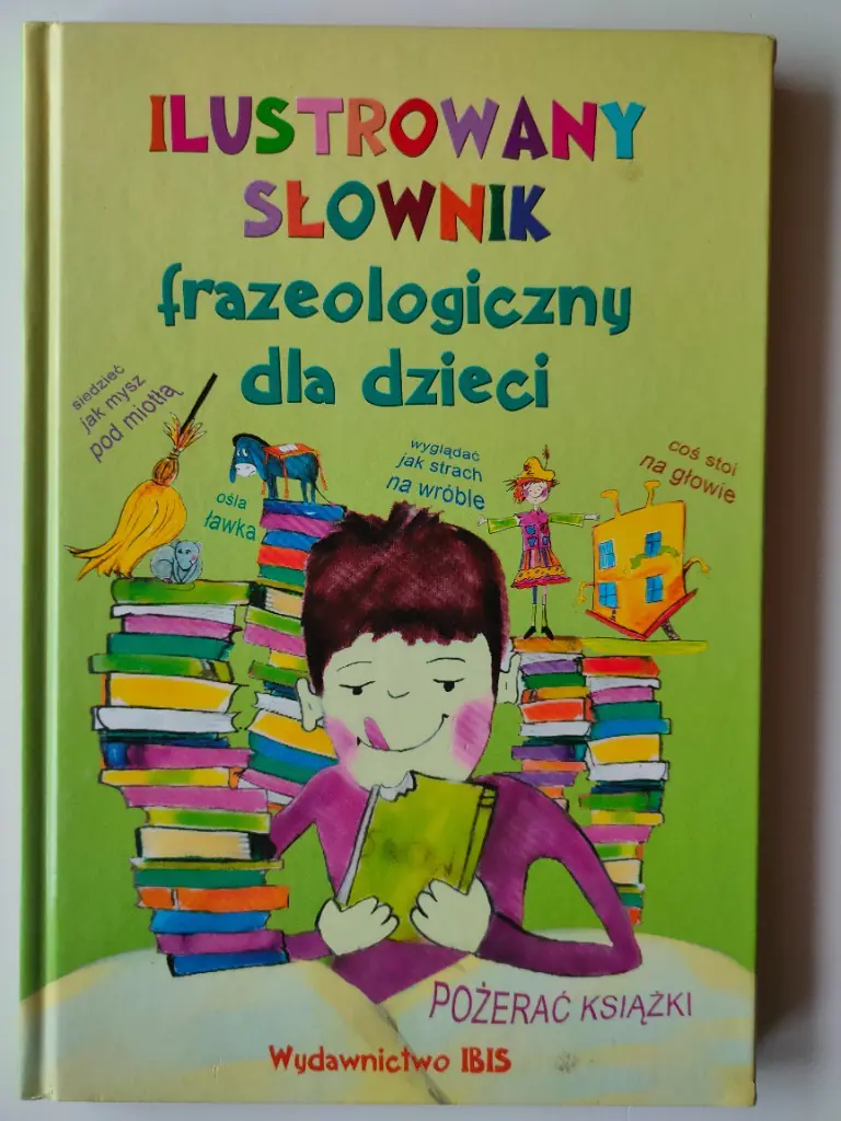 Książka - Ilustrowany słownik frazeologiczny dla dzieci