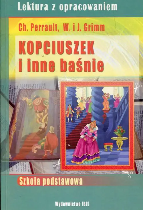 Książka - Kopciuszek i inne baśnie. Lektura z opracowaniem dla szkoły podstawowej