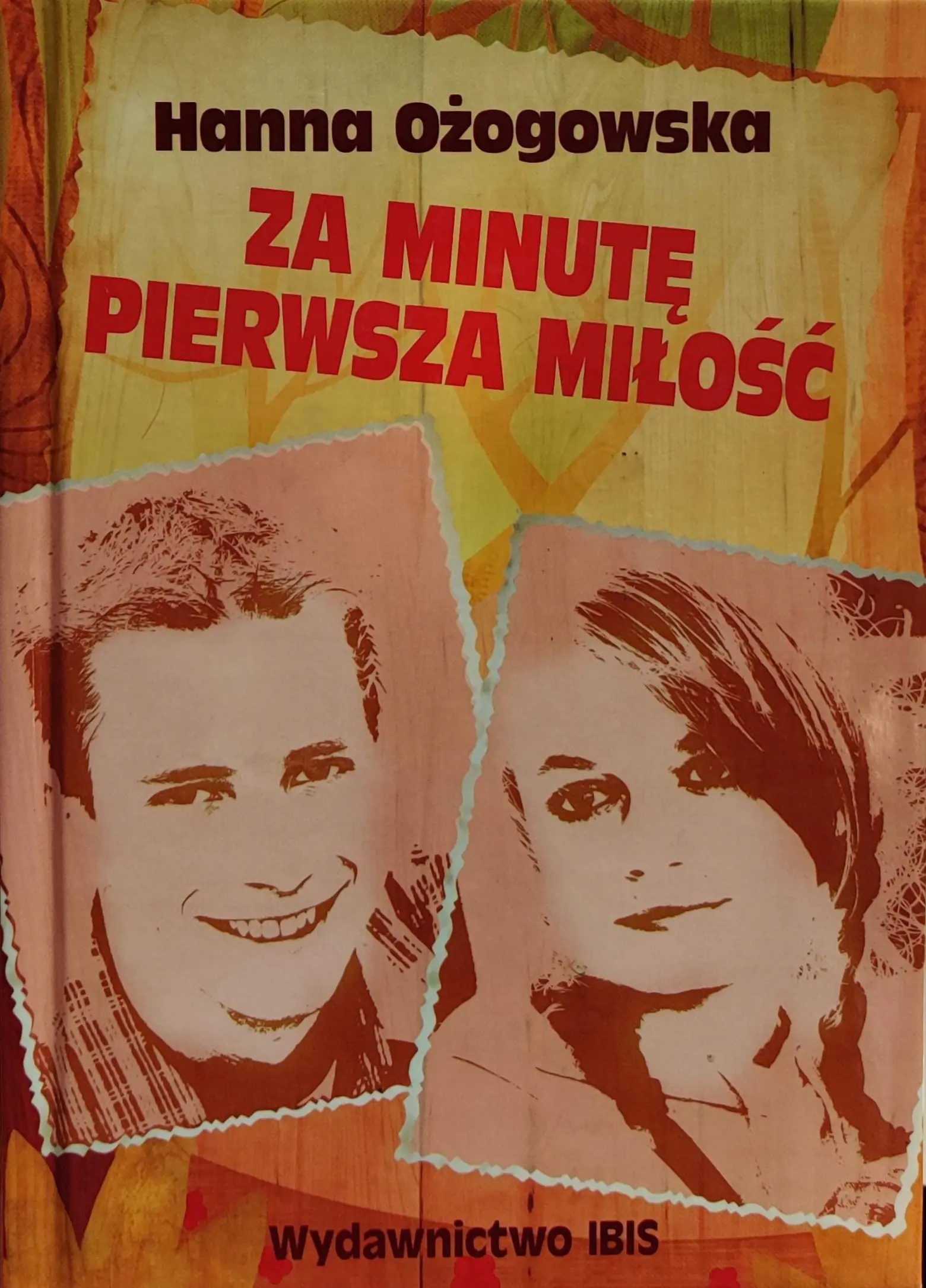 Książka - Za minutę pierwsza miłość