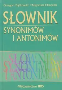 Książka - Słownik synonimów i antonimów