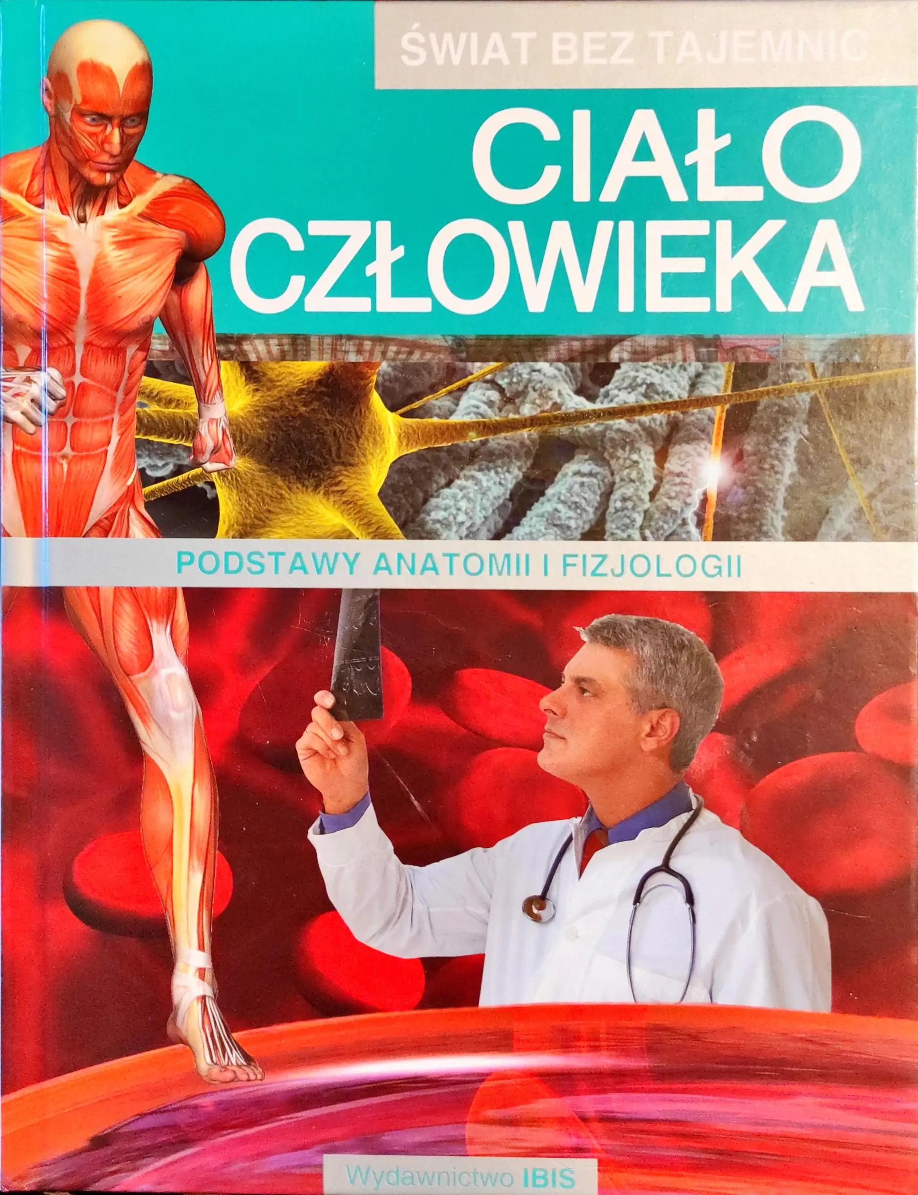 Książka - Świat bez tajemnic Ciało człowieka