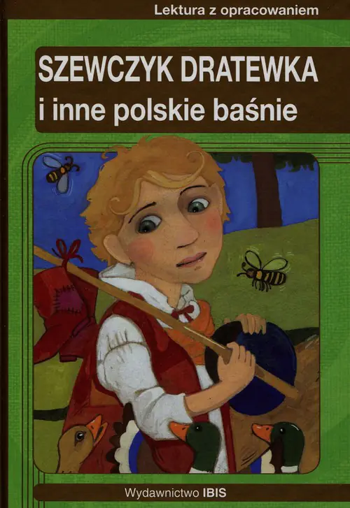Książka - Szewczyk Dratewka i inne polskie baśnie. Lektura z opracowaniem dla gimnazjum i szkół ponadgimnazjalnych