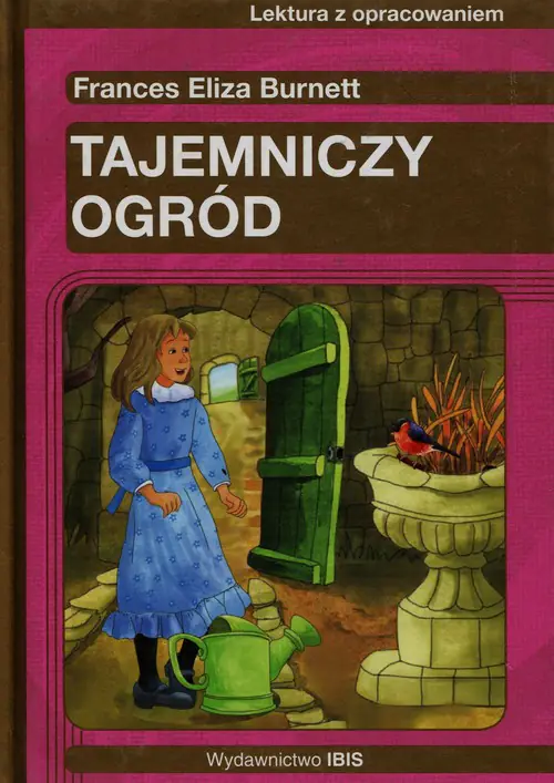 Książka - Tajemniczy ogród. Lektura z opracowaniem dla szkoły podstawowej