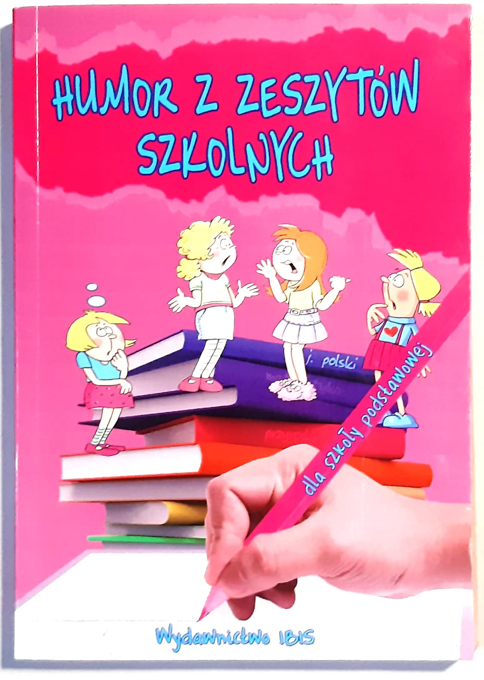 Książka - Humor z zeszytów szkolnych dla szkoły podstawowej