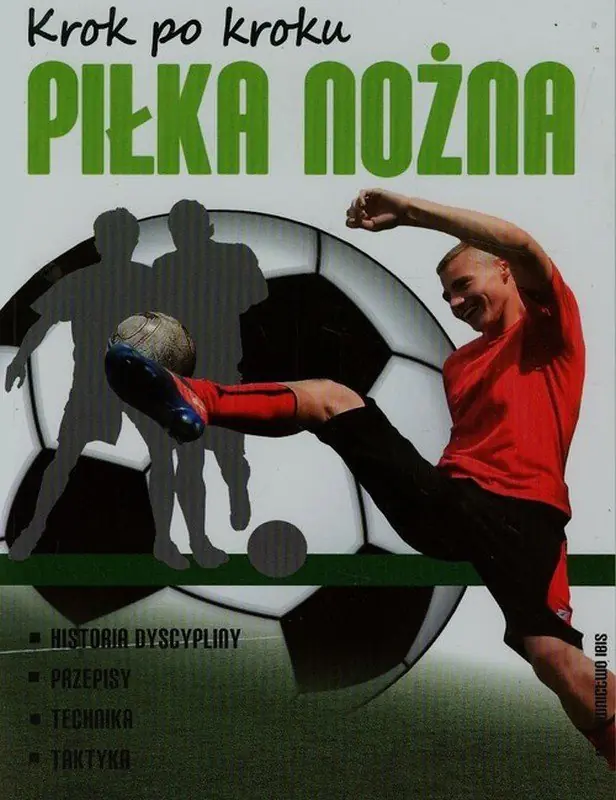 Książka - Krok po kroku Piłka nożna