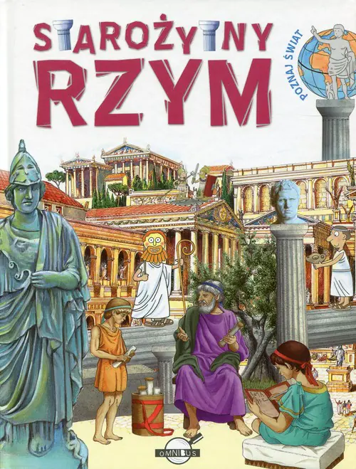 Książka - Poznaj świat. Starożytny Rzym