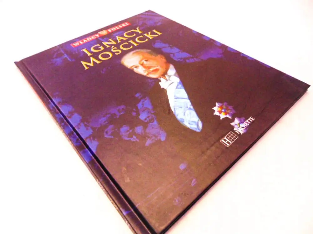 Książka - WŁADCY POLSKI IGNACY MOŚCICKI