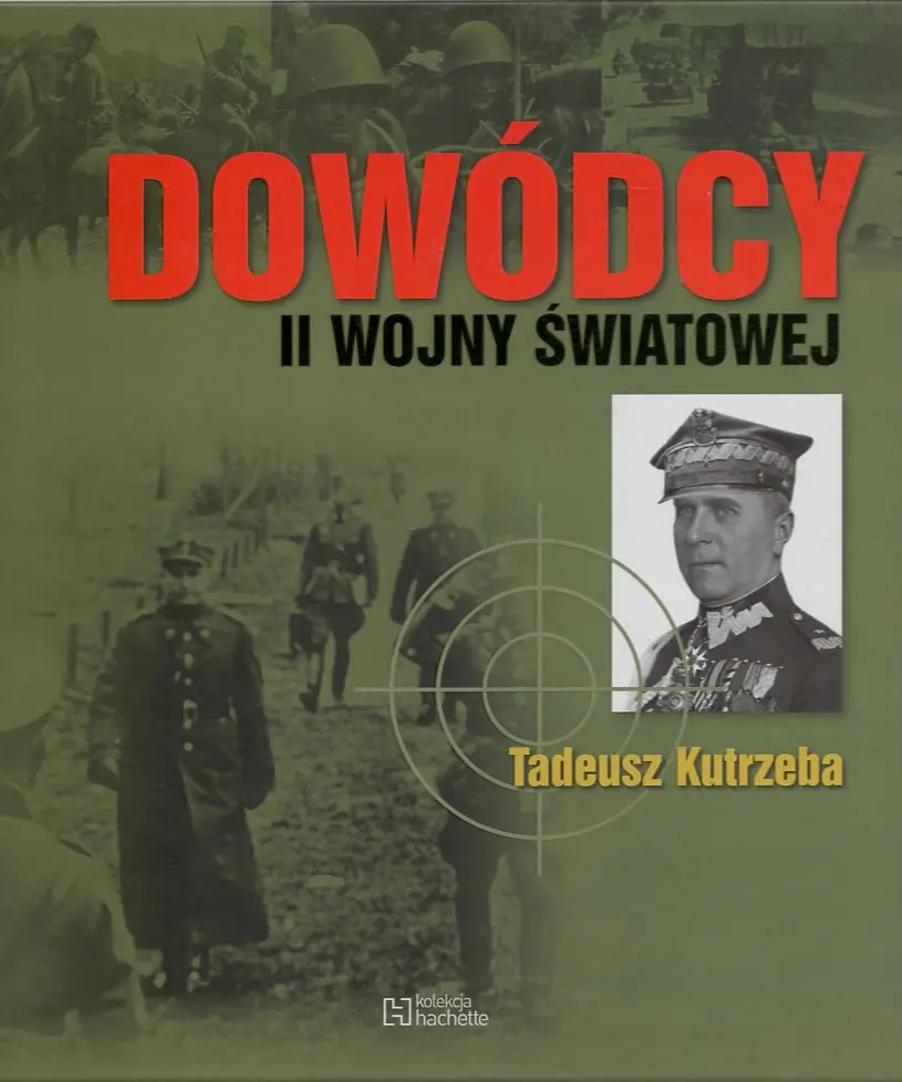 Książka - Dowódcy II Wojny Światowej: Tadeusz Kutrzeba