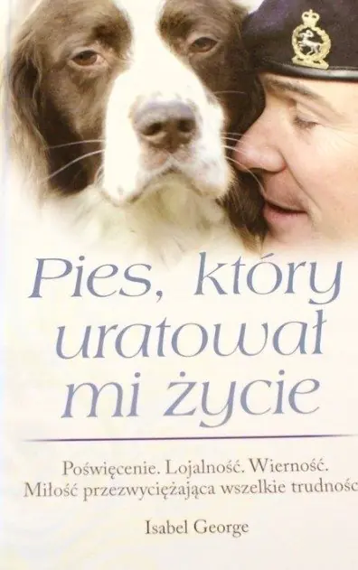 Książka - Pies który uratował mi życie