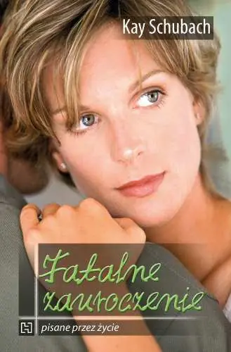 Książka - Fatalne zauroczenie
