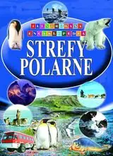 Książka - Ilustrowana encyklopedia - Strefy polarne
