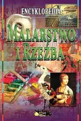 Książka - Encyklopedia. Malarstwo i rzeźba