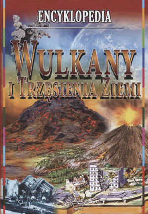 Książka - Encyklopedia - wulkany i trzęsienia ziemi Arti