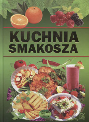Książka - Kuchnia Smakosza