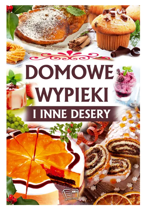Książka - Domowe wypieki i inne desery