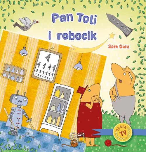 Książka - Pan Toti i robocik