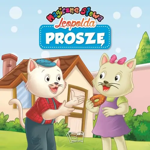 Książka - Magiczne słowa Leopolda - proszę