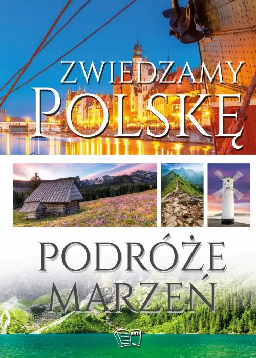 Książka - Zwiedzamy Polskę. Podróże marzeń