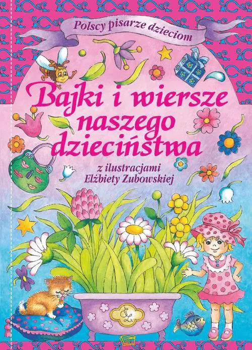 Książka - Bajki i wiersze naszego dzieciństwa