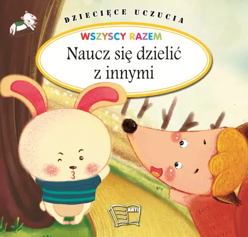Książka - Dziecięce uczucia - Naucz się dzielić z innymi TW