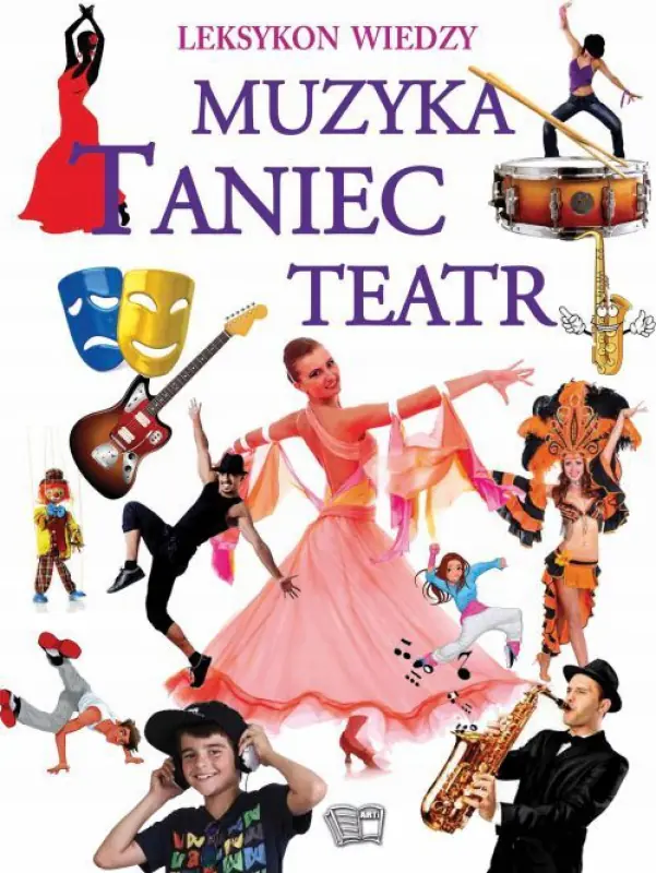 Książka - Leksykon Wiedzy Muzyka Taniec Teatr