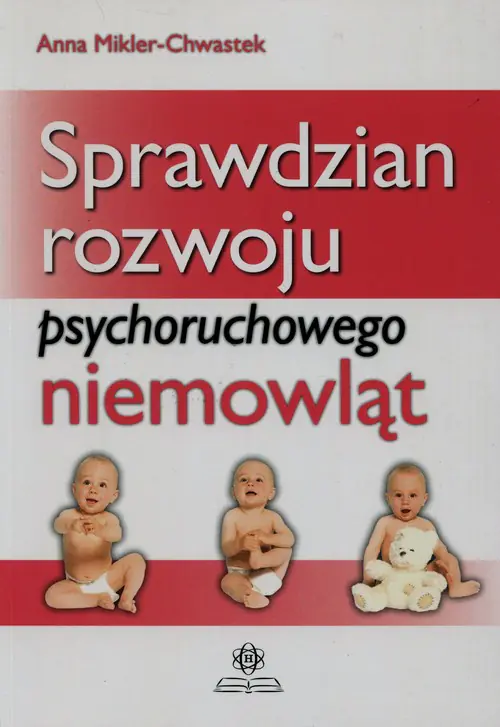 Książka - Sprawdzian rozwoju psychoruchowego niemowląt