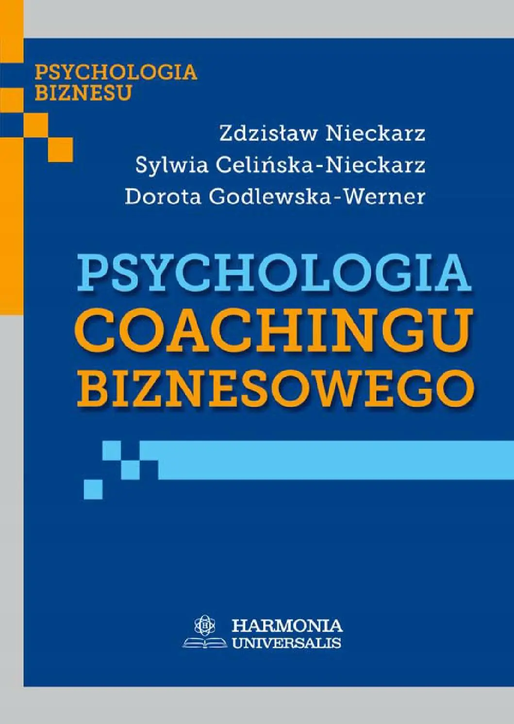 Książka - Psychologia coachingu biznesowego