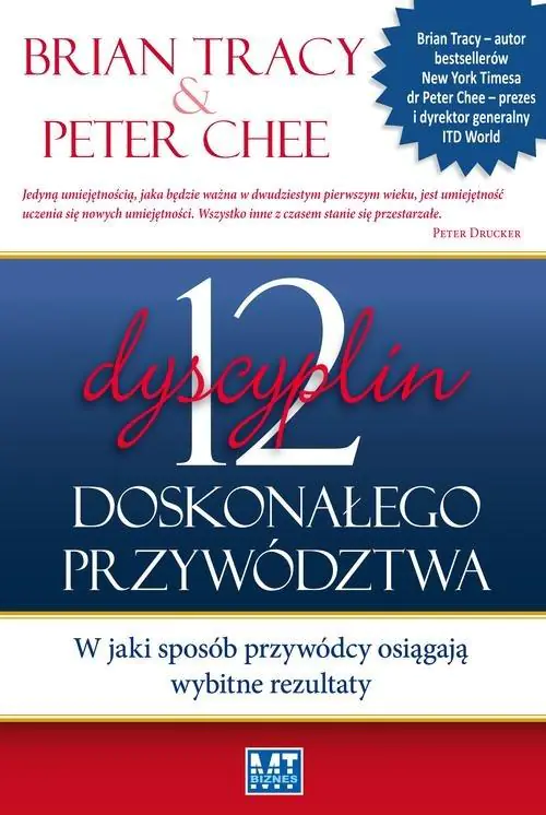 Książka - 12 dyscyplin doskonałego przywództwa