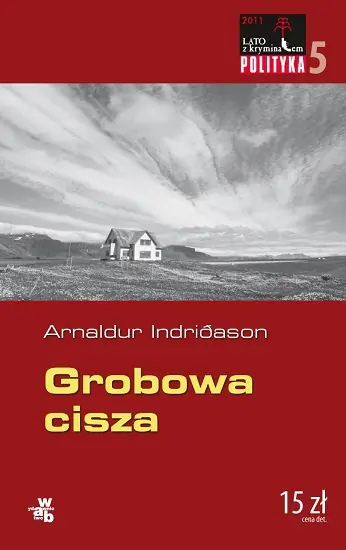 Grobowa cisza. Erlendur Sveinsson. Tom 2