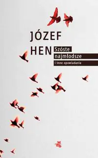 Książka - Szóste, najmłodsze i inne opowiadania