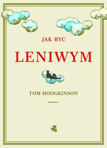 Książka - Jak być leniwym