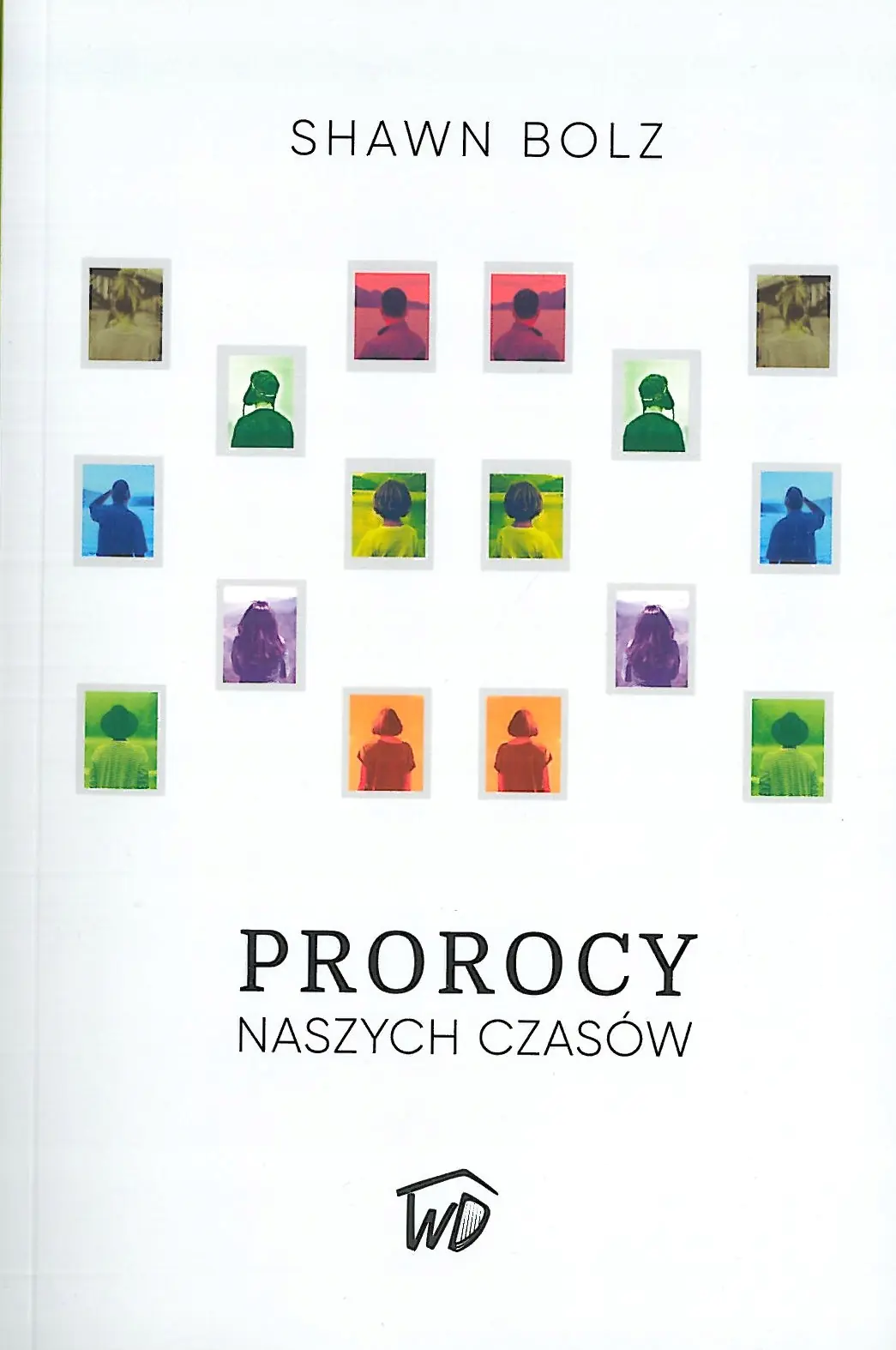 Książka - Prorocy naszych czasów