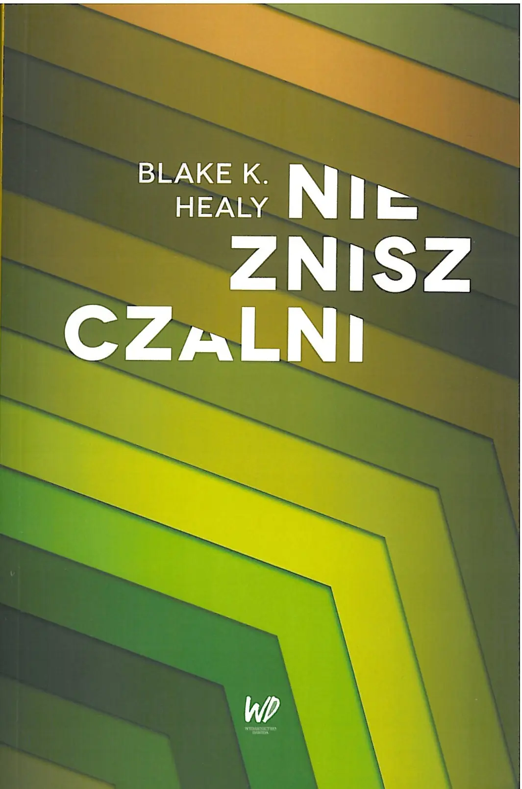 Książka - Niezniszczalni. Tocz swoje duchowe bitwy z pozycji zwycięzcy