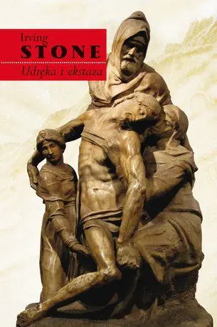 Książka - Udręka i ekstaza