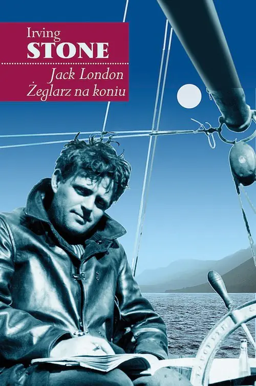 Książka - Jack London. Żeglarz na koniu